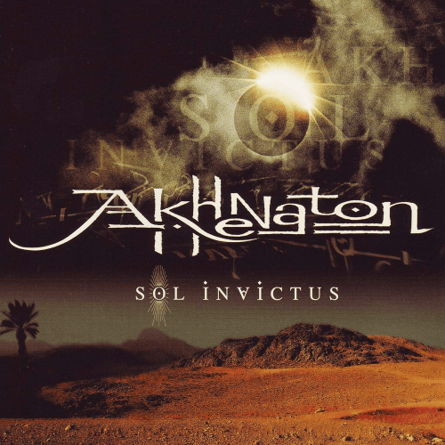 Akhenaton – Sol Invictus