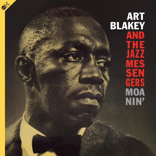 Art Blakey et Jazz Messengers – Moanin’ (LP / CD)