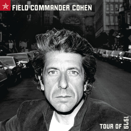 Leonard Cohen – Field Commander Cohen