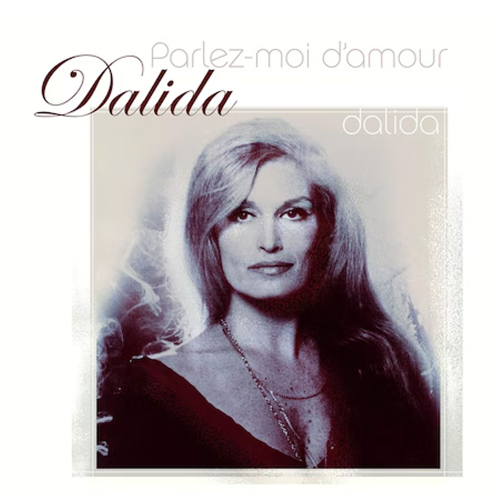 Dalida – Parlez-moi d’Amour