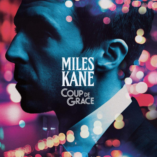 Miles Kane – Coup De Grace Vinyle coloré Edition Limitée