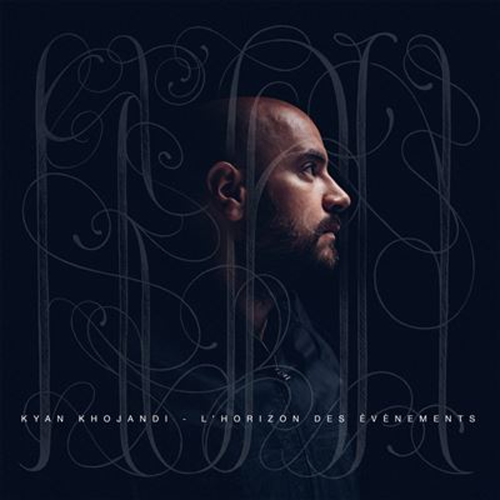 Kyan Khojandi –L'Horizon des Événements