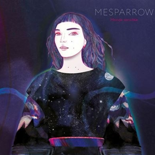 Mesparrow – Monde Sensible