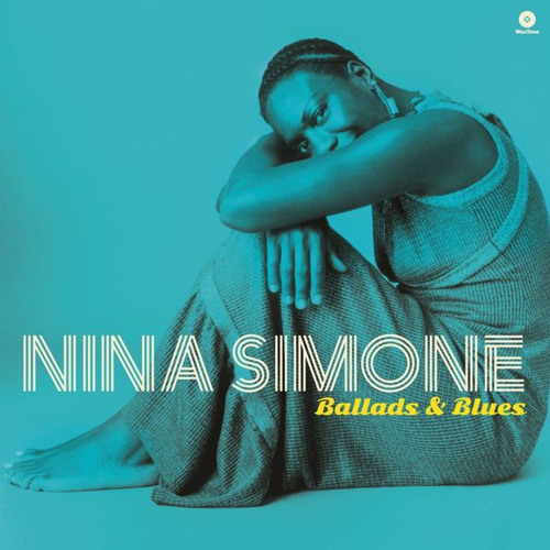 Nina Simone – Ballads & Blues