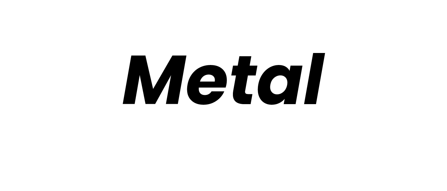 Metal